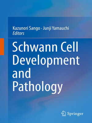 cover image of Schwann Cell Development and Pathology